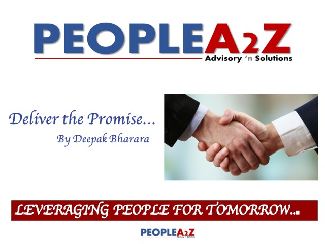 DELIVER THE PROMISE