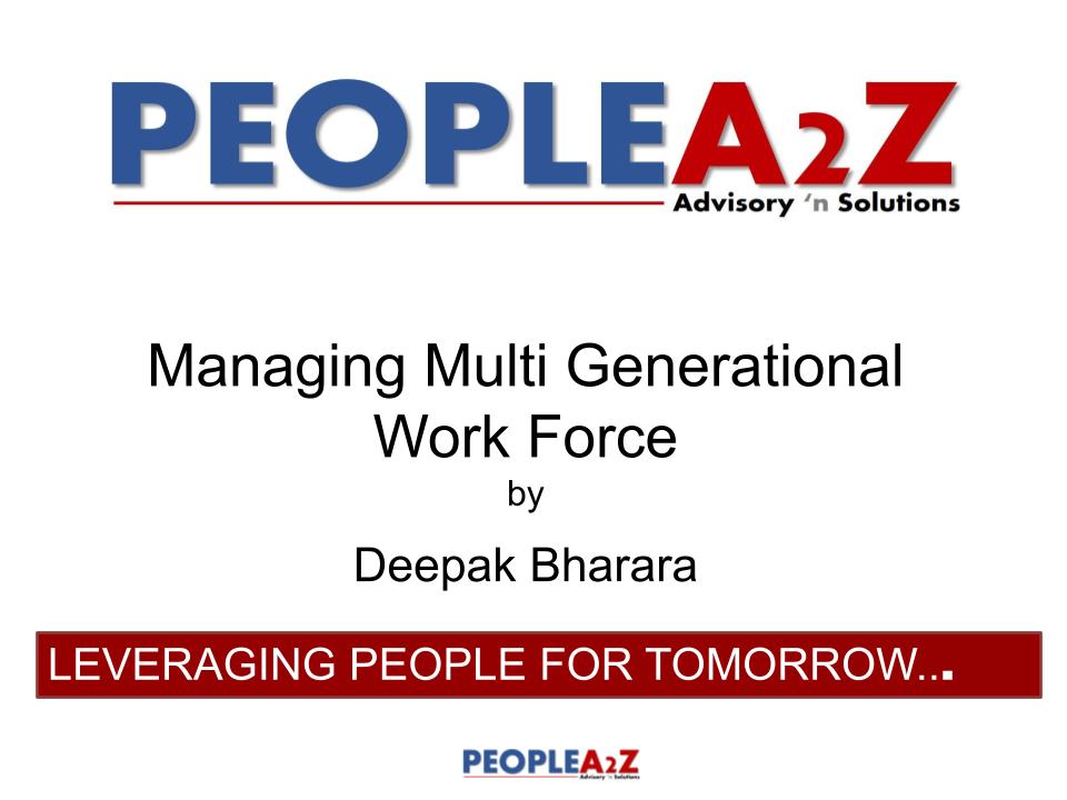 Managing Multi Generation Workforce