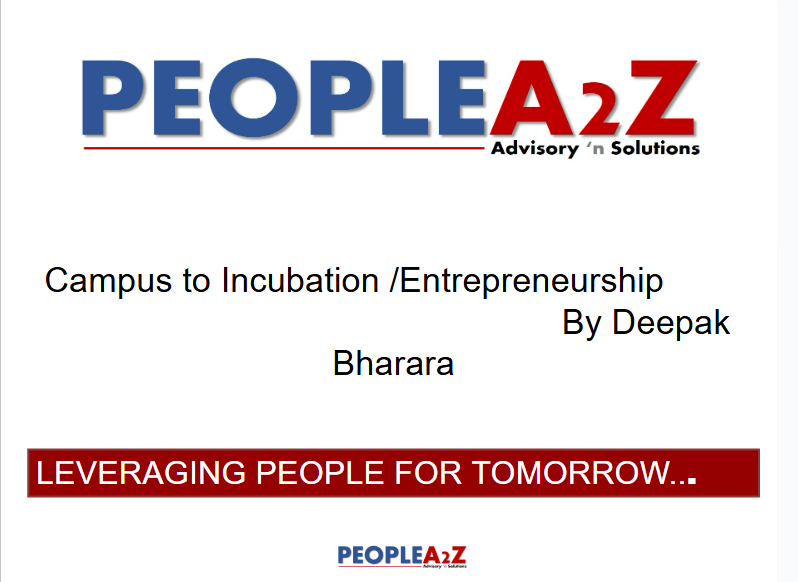 Campus to Incubation /Entrepreneurship