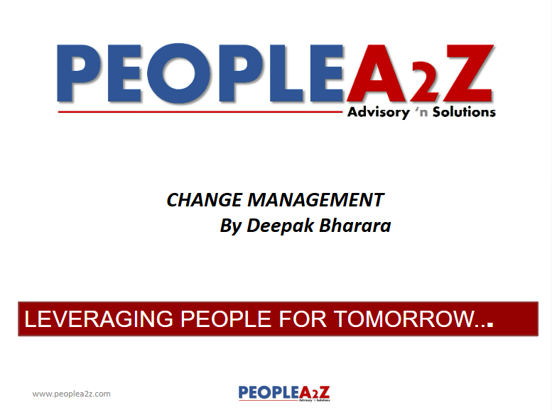 CHANGE MANAGEMENT
